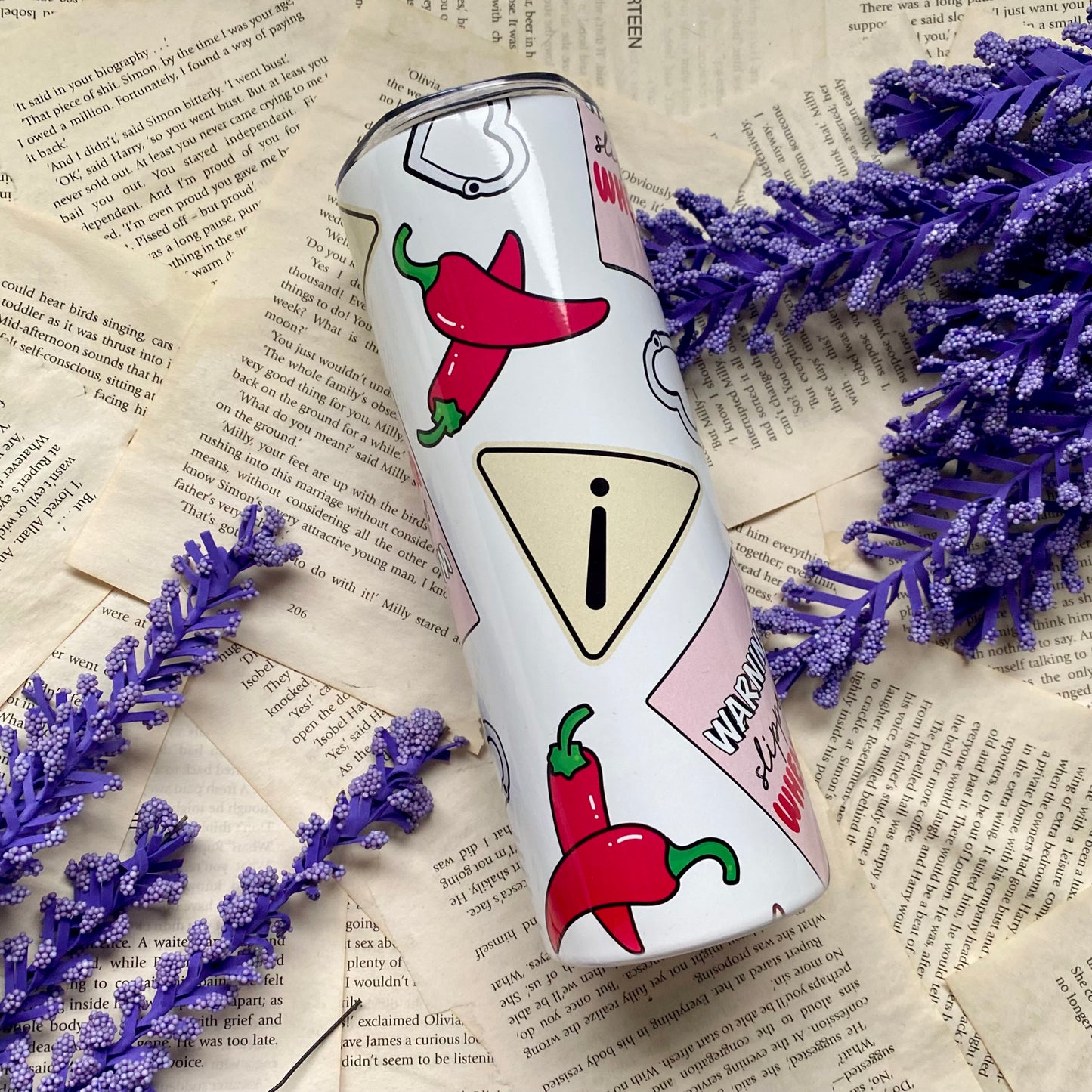 Spice Warning Tumbler