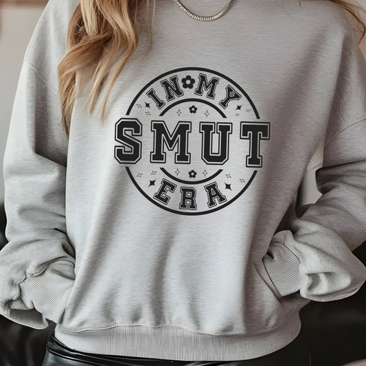 In My Smut Era Sweatshirt