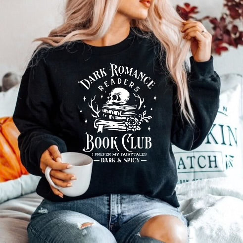 Dark Romance Readers Sweatshirt