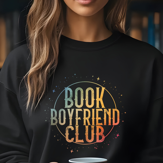 Book Boyfriend Club Sweatshirt - StoryBoundBox